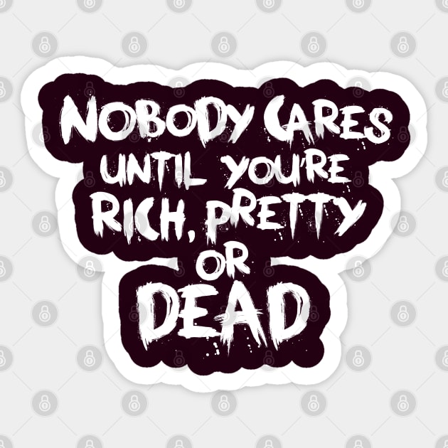 Nobody Cares Sticker by artslaves